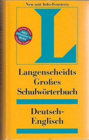 Langenscheidt Großes Schulwörterbuch Deutsch-Englisch“ (Sonia